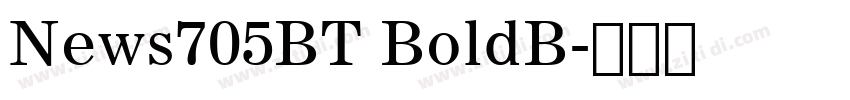 News705BT BoldB字体转换